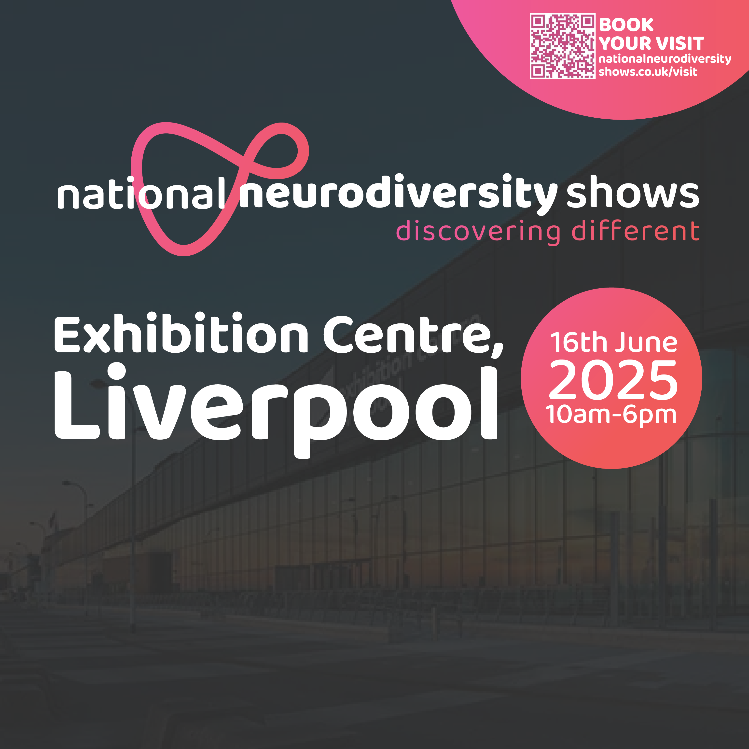 National Neurodiversity Show Exhibition Centre Liverpool Web Square