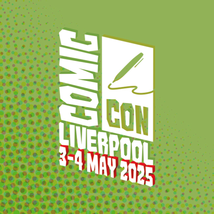 Comic Con Liverpool 2025 732X732